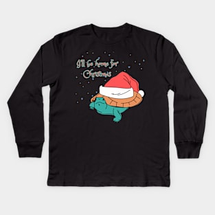 I'll be home for Christmas Kids Long Sleeve T-Shirt